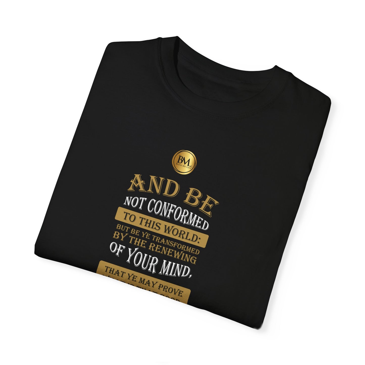 Romans 12.2 Faith Unisex Garment-Dyed T-shirt