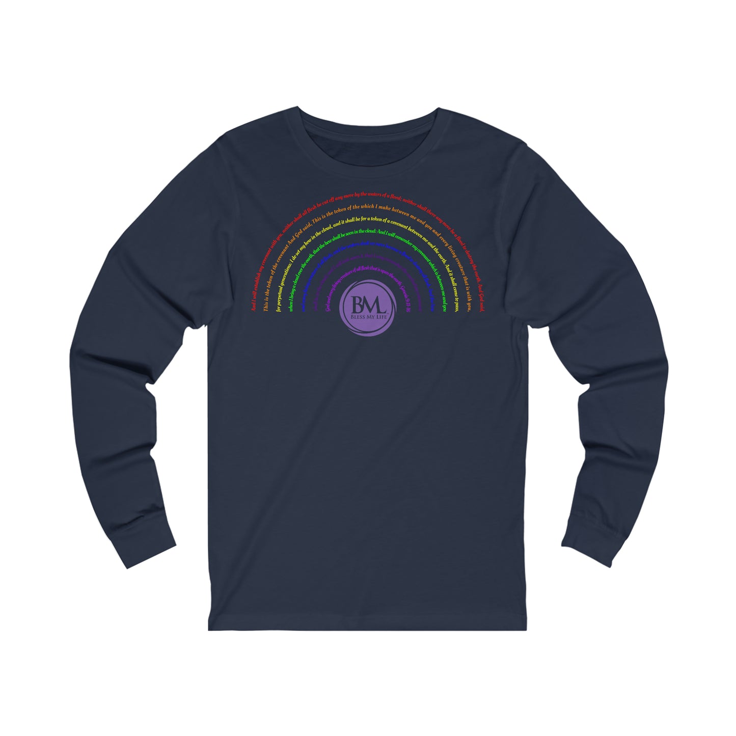 God's covenant in Biblical Scripture & in the form of His bow, the Rainbow. A Worldwide Favorite Covenant seeing in the sky by Billions! Unisex Jersey Long Sleeve Tee