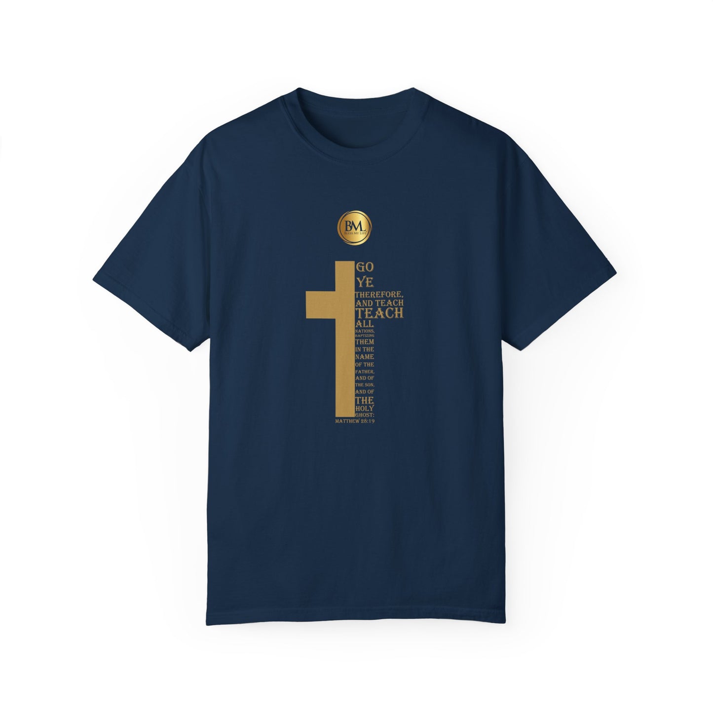 Matthew 28.19 Faith Unisex Garment-Dyed T-shirt