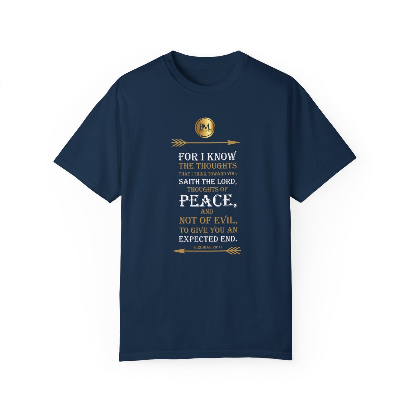 Jeremiah 29.11 Faith Unisex Garment-Dyed T-shirt