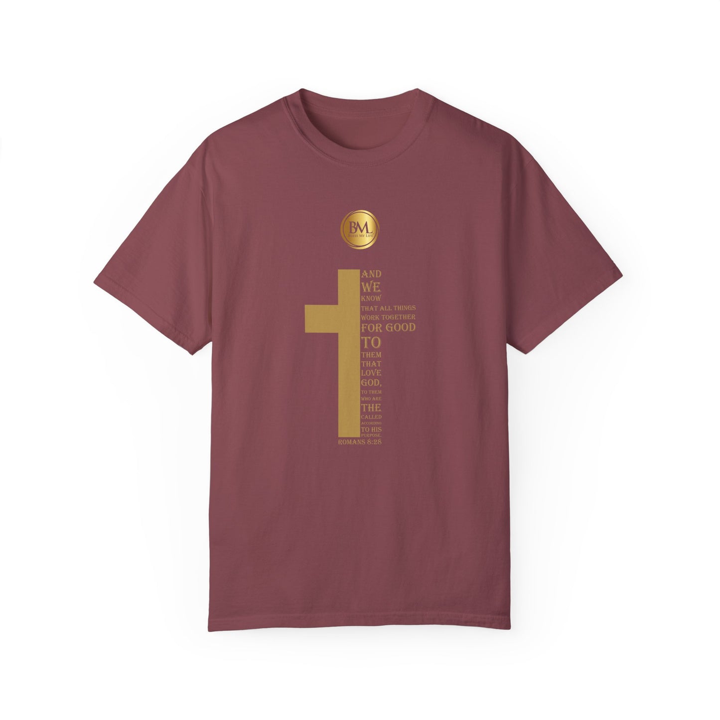 Romans 8.28 Faith Unisex Garment-Dyed T-shirt