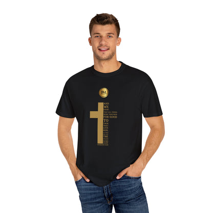 Romans 8.28 Faith Unisex Garment-Dyed T-shirt