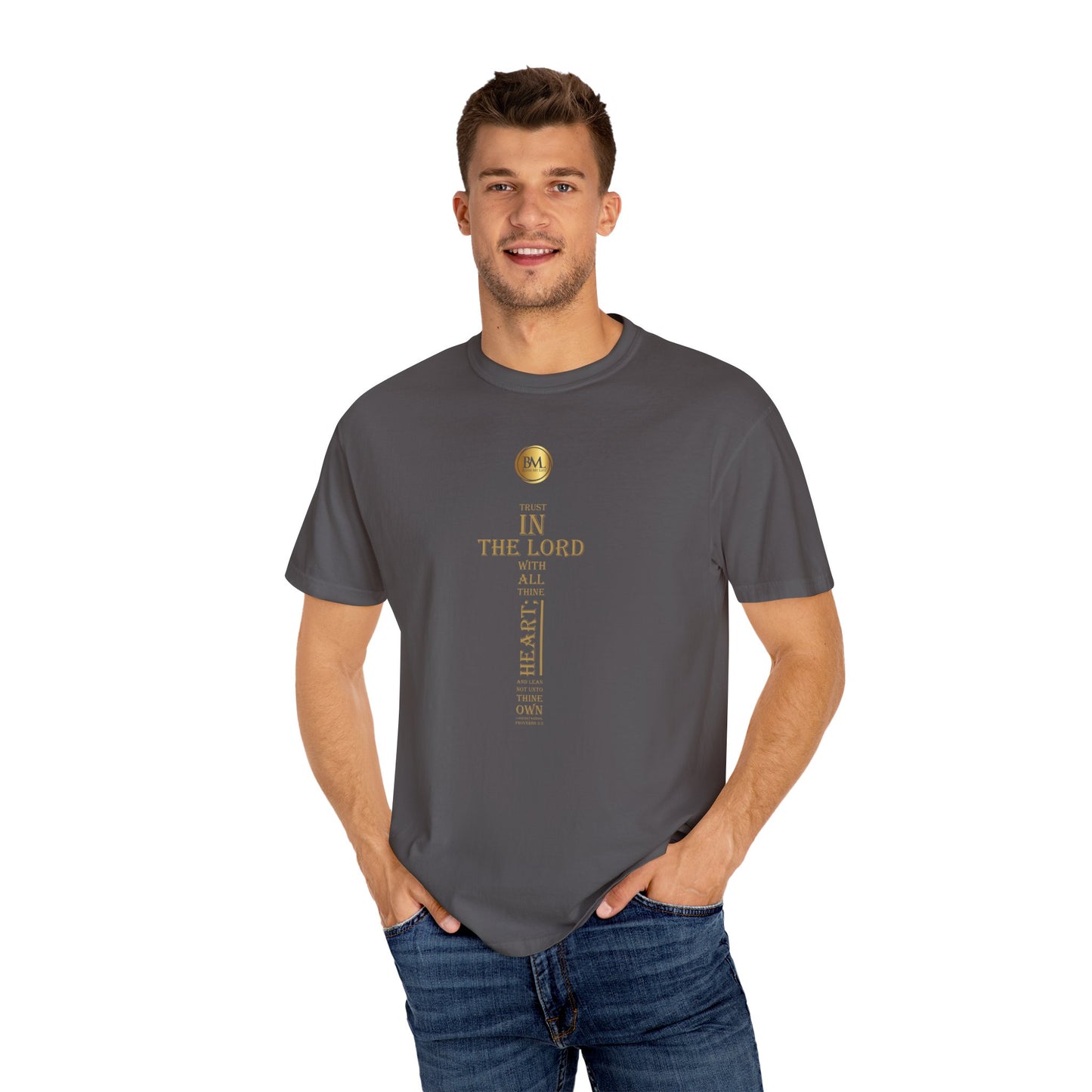 Proverbs 3.5 Faith Unisex Garment-Dyed T-shirt