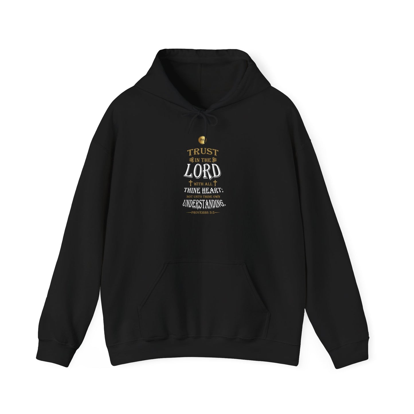 Christian Hoodies | Proverbs 3:5 | Bless My Life ®