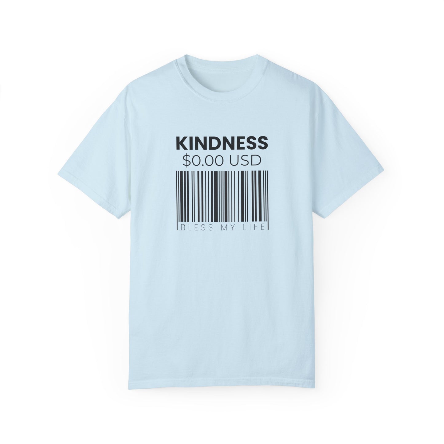 BML Kindness is Free - Unisex Garment-Dyed T-Shirt | Christian Faith Collection