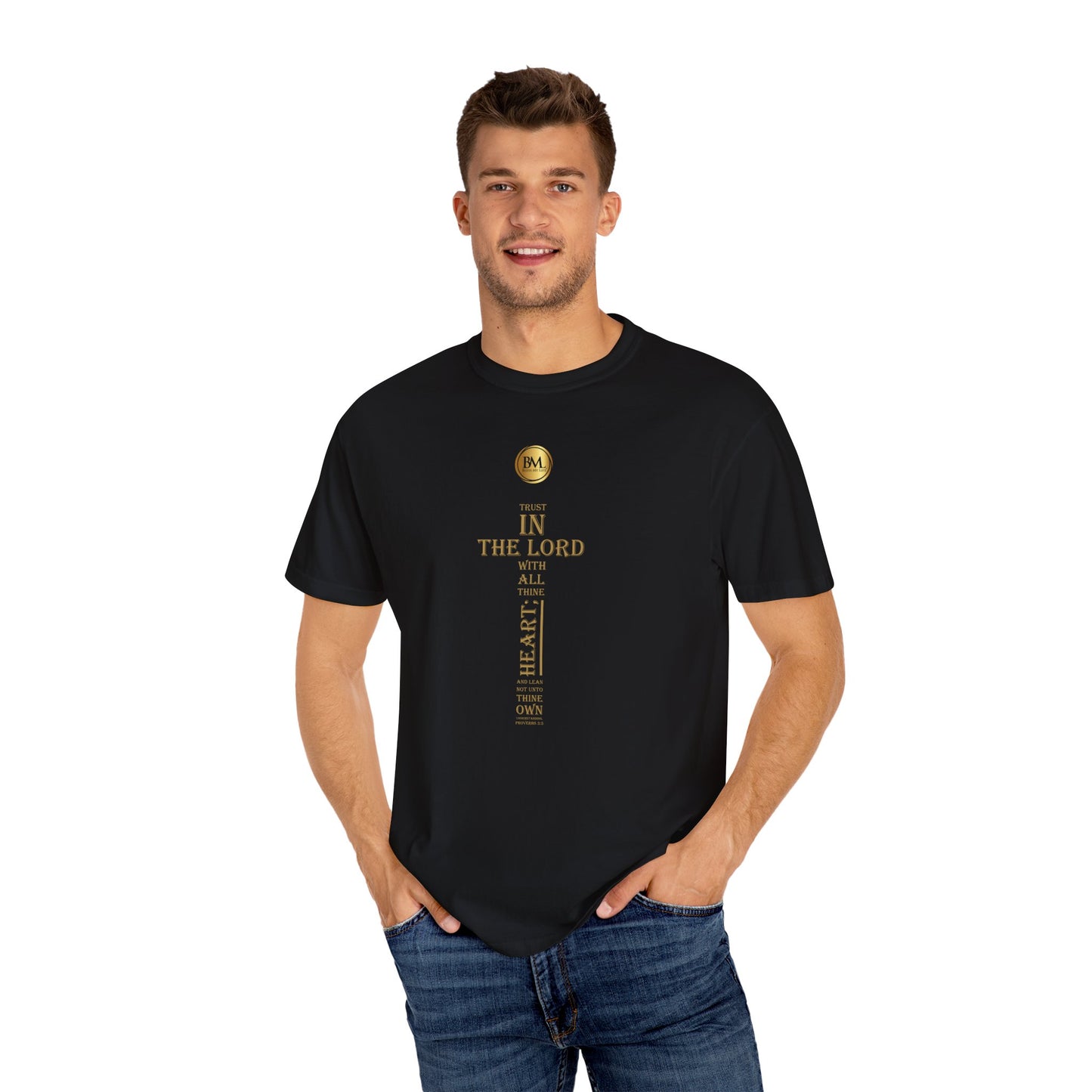 Proverbs 3.5 Faith Unisex Garment-Dyed T-shirt