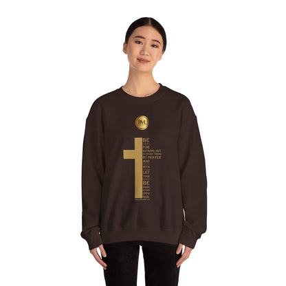 Be careful for nothing; but in every thing by prayer and supplication with thanksgiving let your requests be made known unto God, Bless My Life ® Philippians 4:6 Crewneck Sweatshirt