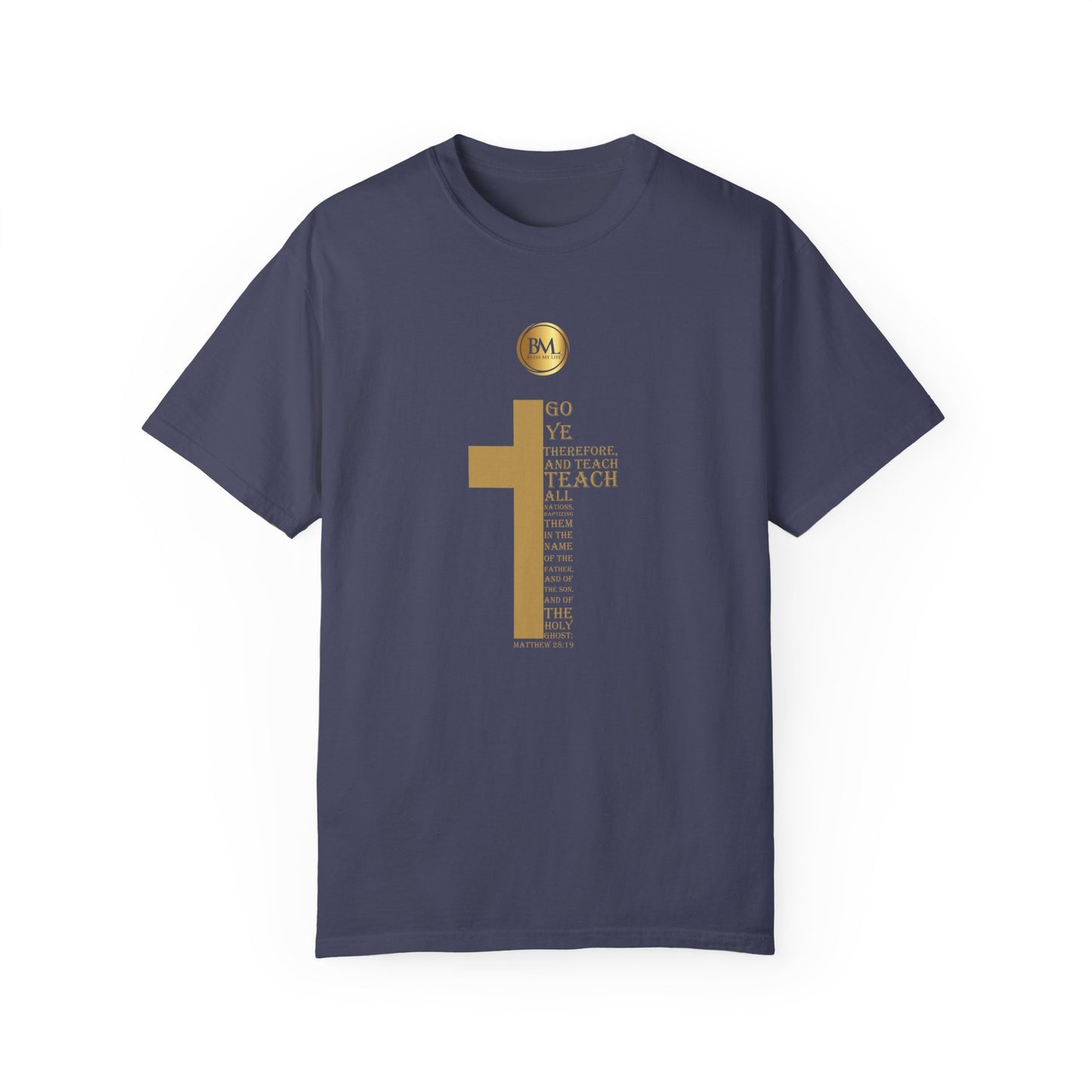 Matthew 28.19 Faith Unisex Garment-Dyed T-shirt