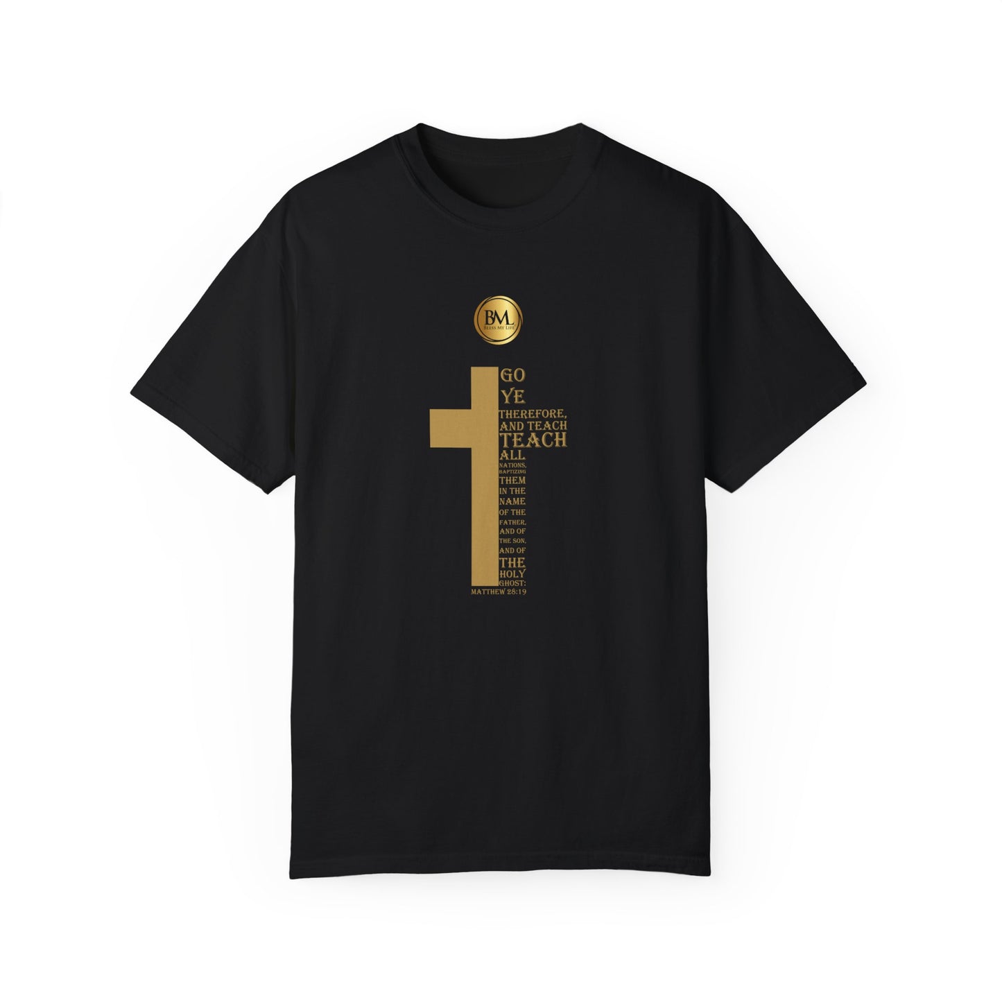 Matthew 28.19 Faith Unisex Garment-Dyed T-shirt