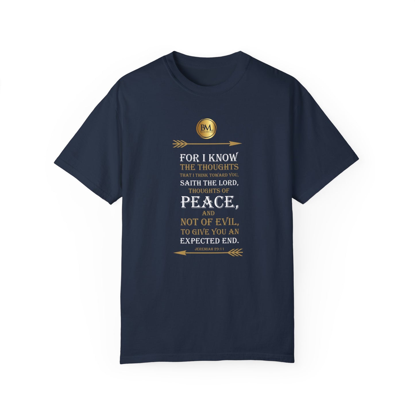 Jeremiah 29.11 Faith Unisex Garment-Dyed T-shirt