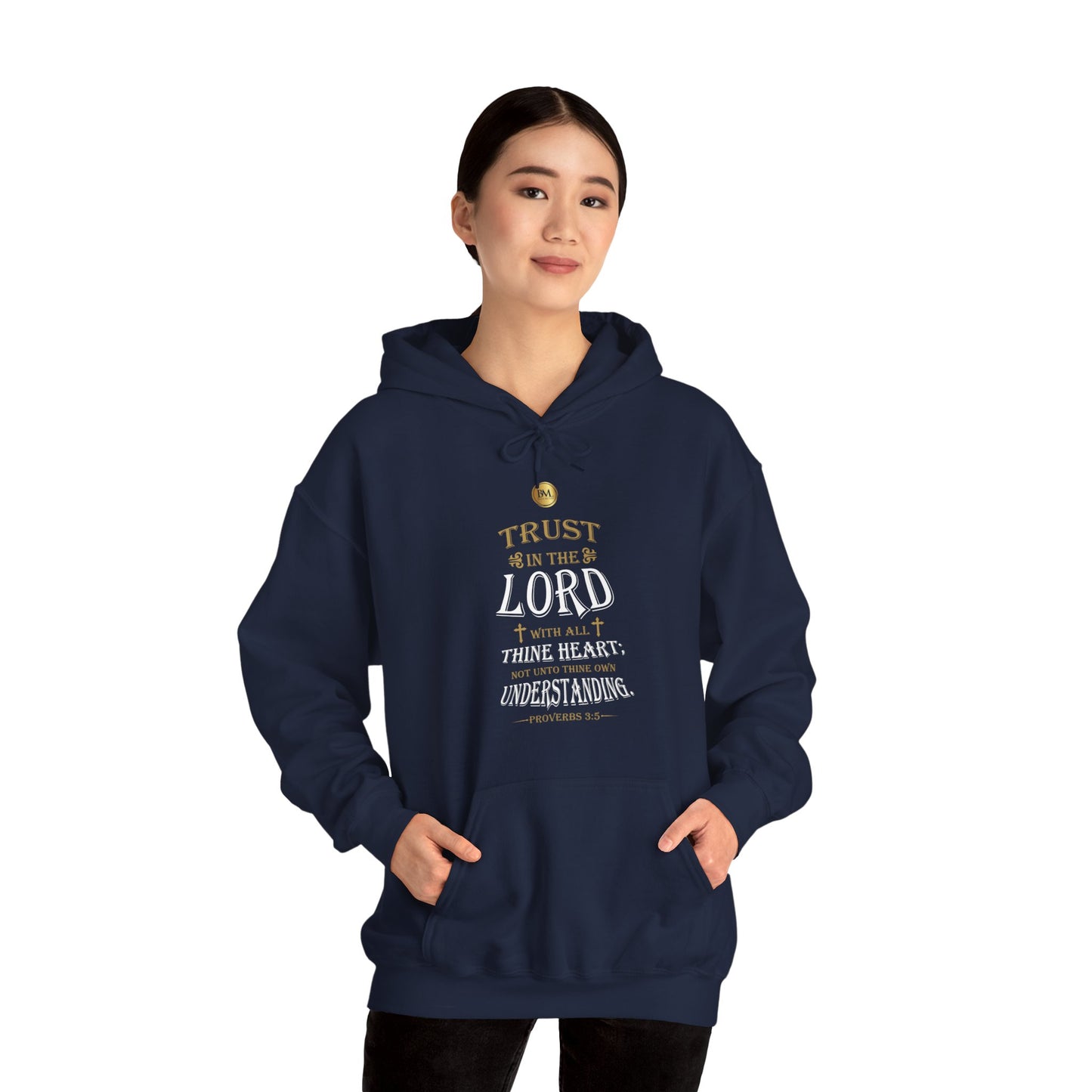Christian Hoodies | Proverbs 3:5 | Bless My Life ®